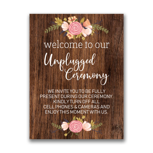 Unplugged Ceremony Sign Unplugged Wedding Sign Unplugged Sign 18" x 24"