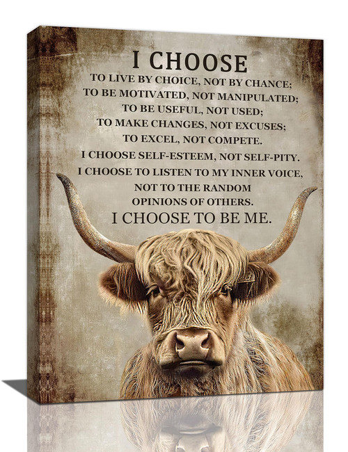 Farmhouse Highland Cow Wall Art Rustic Cow Picture Wall Decor I Choose To Be Me Motivational Canvas Painting Print Cattle Inspirational Quotes Artworks Framed for Bedroom Living Room Bathroom 12"x16"