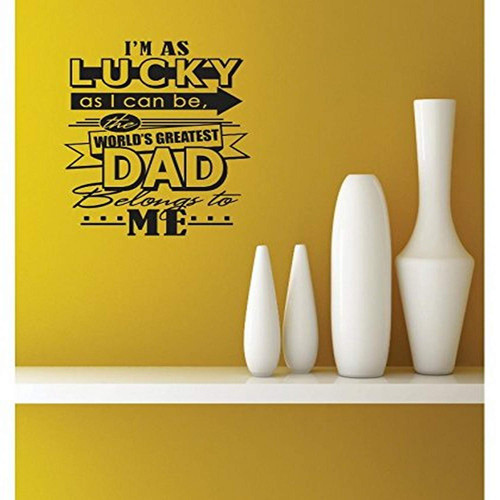 Design with Vinyl RE 2 C 2396 I'm As Lucky As I Can Be Worlds Greatest Dad Image Quote Vinyl Wall Decal Sticker, 14 x 28", Black Design with Vinyl RE 2 C 2396 I'm As Lucky As I Can Be Worlds Greatest Dad Image Quote Vinyl Wall Decal Sticker, 14 x 28", Black