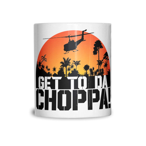 Get to Da Choppa Mug Retro 80s Action Movie Parody Predator Coffee Tea Cup White 11OZ