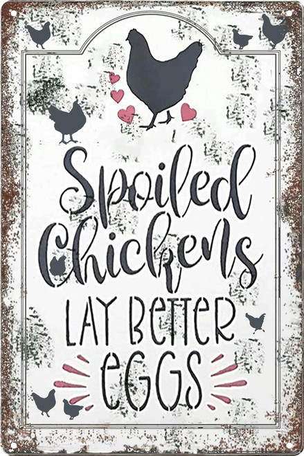 Chicken Coop Signs Outdoor-Farmhouse Farm Spoiled Chickens Lay Better Eggs Tin Sign,Funny Metal Signs Accessories Outdoor Home Wall Decor 8x12inch Chicken Coop Signs Outdoor-Farmhouse Farm Spoiled Chickens Lay Better Eggs Tin Sign,Funny Metal Signs Accessories Outdoor Home Wall Decor 8x12inch