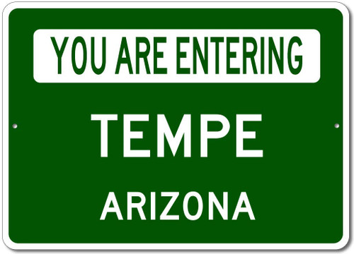 Tempe, Arizona - You are Entering US City Sign - Metal Novelty Sign for Home Decor, Personalized Sign, Man Cave Wall Decor, US City Street Sign - 10x14 inches