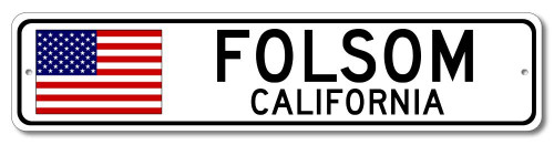 Folsom, California USA Flag Sign - Metal Novelty Sign for Home Decoration, Man Cave or Manspace Wall Decor, Street Sign - 4x18 inches