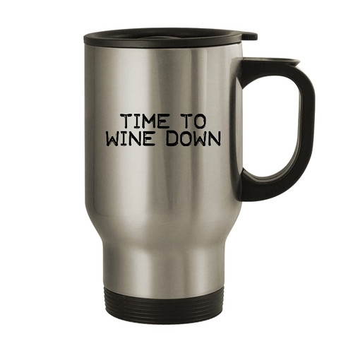 Molandra Products Time To Wine Down - 14oz Stainless Steel Travel Mug, Silver