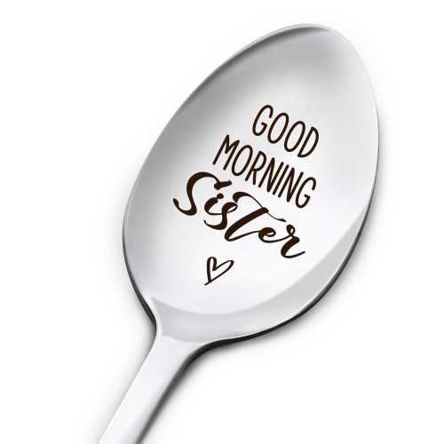 Sister Gifts from Sister, Good Morning Sister, Graduation Birthday Christmas gifts for sister, Friendship Gifts for Besties Best Friends Bff, Stainless Steel Spoon Gifts for Sister