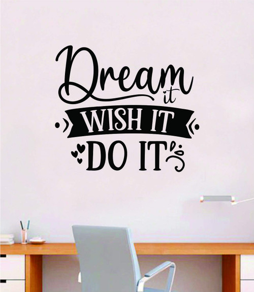 Boop Decals Dream It Wish It Do It Quote Wall Decal Sticker Bedroom Home Room Art Vinyl Inspirational Motivational Teen Decor School Kindergarden Classroom Nursery Playroom Kids Office Sports Gym