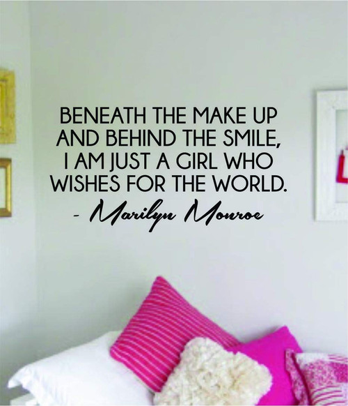 Marilyn Monroe Beneath The Make Up Wall Decal Home Decor Art Vinyl Sticker Quote Bedroom Teen Inspirational Girls Daughter Motivational Beautiful Cute Nursery
