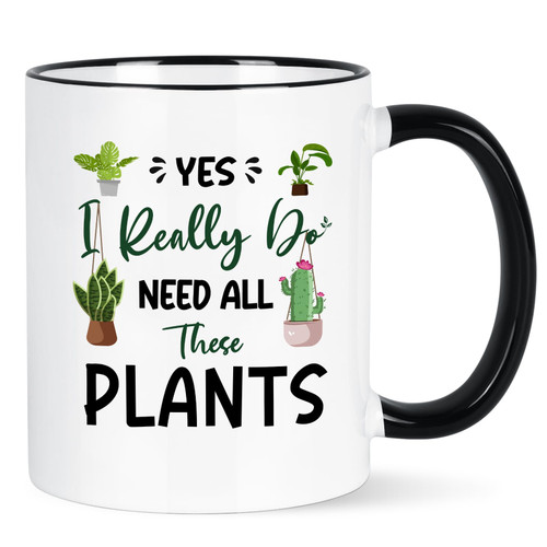 YHRJWN - Plant Lover Gifts, Plant Mug, Plant Gifts for Plant Lovers, Plant Mom Lady Gifts for Plant Lovers Women, Yes I Really Do Need All These Plants Coffee Mug, White with Black Handle 11 Oz YHRJWN - Plant Lover Gifts, Plant Mug, Plant Gifts for Plant Lovers, Plant Mom Lady Gifts for Plant Lovers Women, Yes I Really Do Need All These Plants Coffee Mug, White with Black Handle 11 Oz