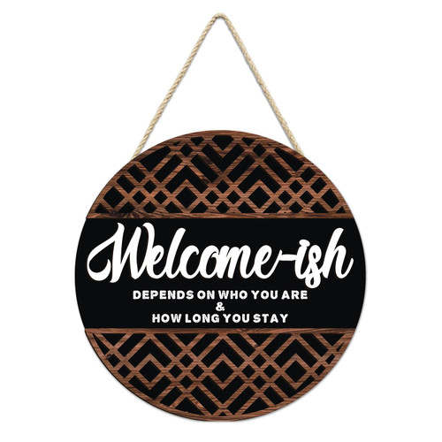 CAKIROTS 3D Welcome Sign for Front Door Rustic Farmhouse Wooden Wall Hanging Porch Decor Funny Home Decor Welcome-ish Wooden Hanger (12''x 12'')
