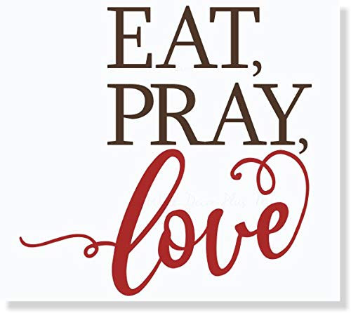 Kitchen Wall Stickers Eat Pray Love Quote Decals for Home Decor Art 23x23-Inch Chocolate Brown/Red