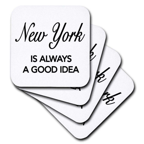 3dRose CST_163815_2 New York is Always A Good Idea Soft Coasters, (Set of 8)