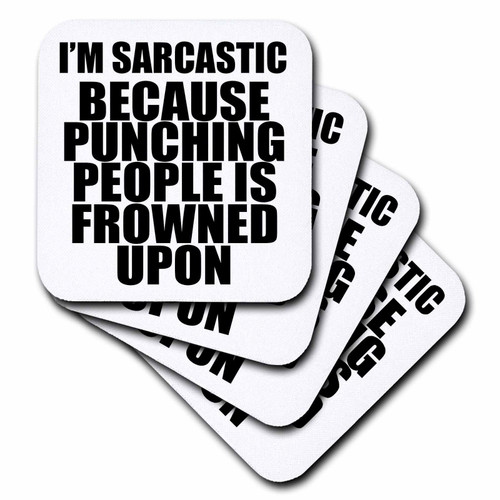 3dRose CST_163818_3 I'm Sarcastic Because Punching People is Frowned Upon-Ceramic Tile Coasters, Set of 4