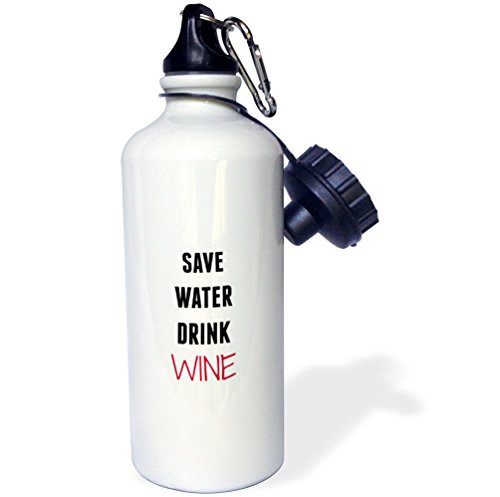 3dRose wb_221816_1"Save water drink wine with bold print" Sports Water Bottle, 21 oz, White