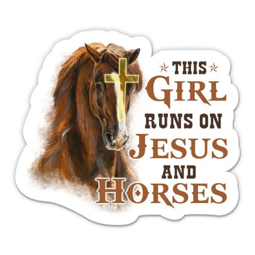 This Girl Runs on Jesus and Horses Sticker - 5" Laptop Sticker - Waterproof Vinyl for Car, Phone, Water Bottle - Christian Horse Equestrian Decal
