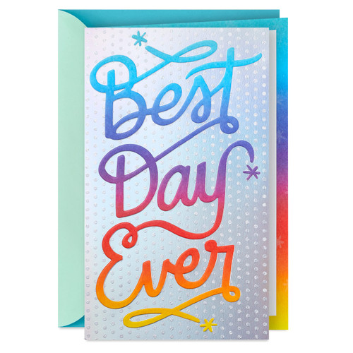 Hallmark Birthday Card (Best Day Ever)