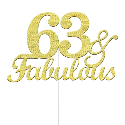 63 & Fabulous Cake Toppers Gold Glitter, Happy 63rd Birthday Cake Topper Cheers to 63 Years Old Bday Decoration, Sixty-three and Fabulous Cake Decorations for 63rd Birthday Anniversary Party