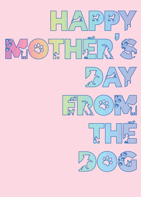 Glory To Dog Happy Mother's Day From the Dog Mother's Day Greeting Card with Mailing Envelope