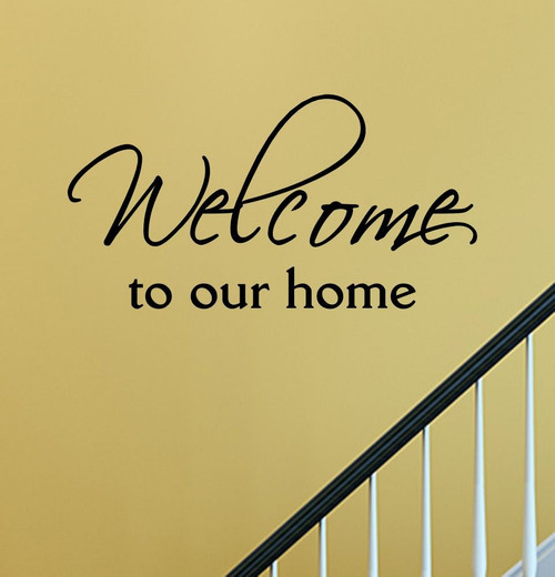 Welcome to Our Home Vinyl Wall Decals Quotes Sayings Words Art Decor Lettering Vinyl Wall Art Inspirational Uplifting Welcome to Our Home Vinyl Wall Decals Quotes Sayings Words Art Decor Lettering Vinyl Wall Art Inspirational Uplifting