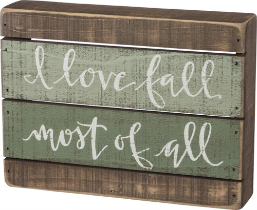 Primitives by Kathy Slat Box Sign, 8 x 6-Inch, I Love Fall Primitives by Kathy Slat Box Sign, 8 x 6-Inch, I Love Fall
