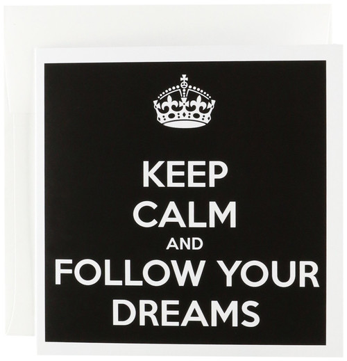 3dRose Keep calm and follow your dreams. Black and White. - Greeting Cards, 6 x 6 inches, set of 6 (gc_173392_1)