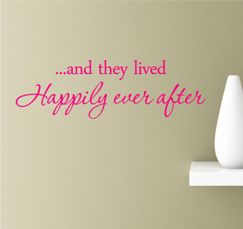 .and They Lived Happily Ever After Pink Wall Art Inspirational Quotes Decal Sticker .and They Lived Happily Ever After Pink Wall Art Inspirational Quotes Decal Sticker