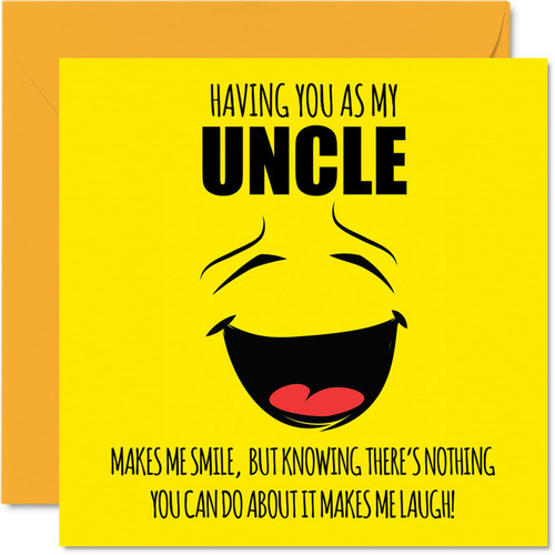 Funny Birthday Cards for Uncle - Make Me Smile - Joke Happy Birthday Card for Uncle from Niece Nephew, Uncle Banter Birthday Gifts, 5.7 x 5.7 Inch Birthday Greeting Cards Gift for Uncle