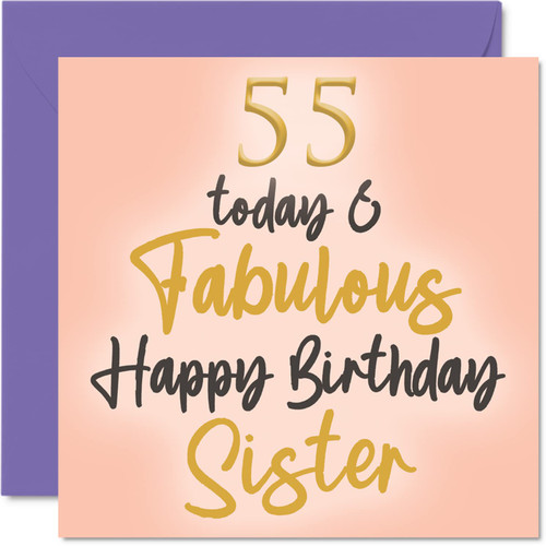 Fabulous 55th Birthday Cards for Sister - 55 Today & Fabulous - Happy Birthday Card for Sister from Brother, Little Sister Birthday Gifts, 5.7 x 5.7 Inch Sibling Greeting Cards Gift for Big Sister Fabulous 55th Birthday Cards for Sister - 55 Today & Fabulous - Happy Birthday Card for Sister from Brother, Little Sister Birthday Gifts, 5.7 x 5.7 Inch Sibling Greeting Cards Gift for Big Sister