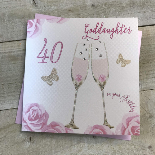 Happy 40th Birthday Card Goddaughter Champagne Glasses Pink Roses by White Cotton Cards SS42-GODD40 Happy 40th Birthday Card Goddaughter Champagne Glasses Pink Roses by White Cotton Cards SS42-GODD40