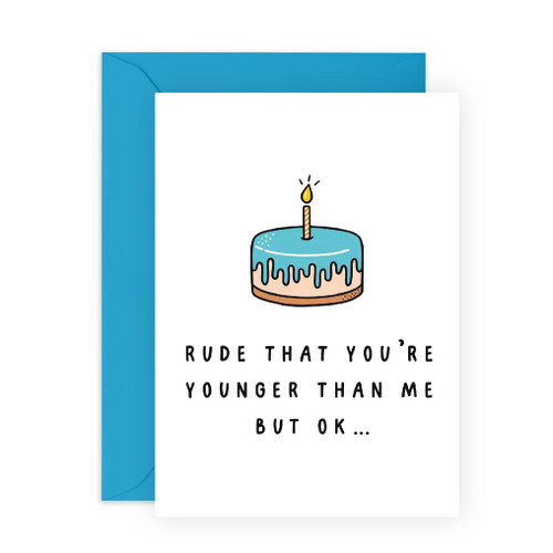 CENTRAL 23 Friend Birthday Card - Sister Birthday Card - Rude That You're Younger Than Me But Ok' - For Men And Women - For Best Friend Brother - Comes With Fun Stickers CENTRAL 23 Friend Birthday Card - Sister Birthday Card - Rude That You're Younger Than Me But Ok' - For Men And Women - For Best Friend Brother - Comes With Fun Stickers