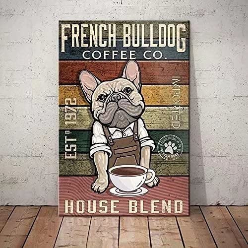 French Bulldog Metal Tin Sign French Bulldog Coffee Co. House Blend Funny Poster Bar Restaurant Living Room Kitchen Home Art Wall Decoration Plaque Gift French Bulldog Metal Tin Sign French Bulldog Coffee Co. House Blend Funny Poster Bar Restaurant Living Room Kitchen Home Art Wall Decoration Plaque Gift