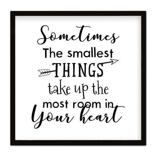COCOKEN Sometimes The Smallest Things Take Up The Most Room in Your Heart Sign Wood Framed Funny Quotes Wooden Plaque with Frame 7" X 7" Wall Art for Bedroom Farmhouse Decor