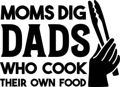 Moms Dig Dads Who Cook Their Own Food Funny Couple Grilling Wall Decals for Walls Peel and Stick Wall Art murals Black Medium 18 Inch