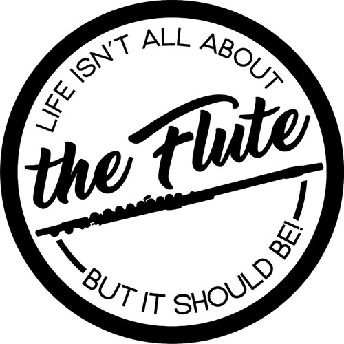 Life Isnt All About The Flute But It Should Be Funny Band Music Wall Decals for Walls Peel and Stick Wall Art murals Black Small 8 Inch