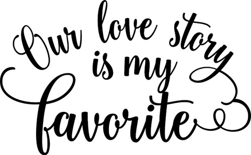 Our Love Story is My Favorite! Cute Love Couple Fairytale Married Wall Decals for Walls Peel and Stick Wall Art murals Black Medium 18 Inch Our Love Story is My Favorite! Cute Love Couple Fairytale Married Wall Decals for Walls Peel and Stick Wall Art murals Black Medium 18 Inch