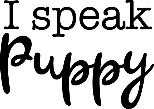 I Speak Puppy Funny Dog Love Wall Decals for Walls Peel and Stick Wall Art murals Black Small 8 Inch