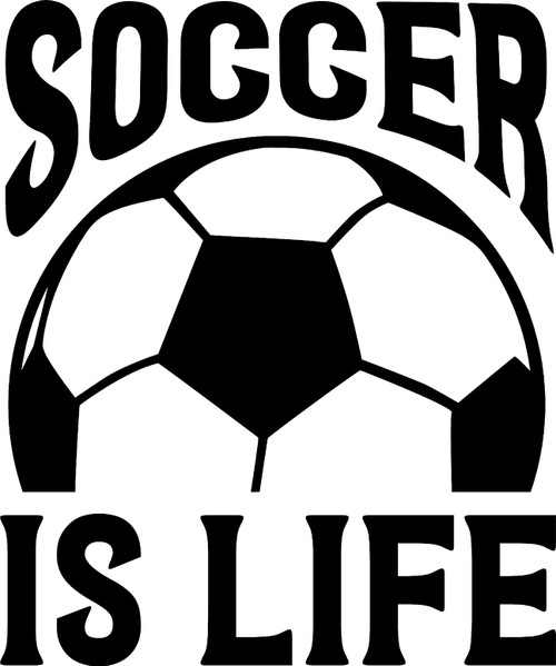 Soccer is Life Ball Sports Lifestyle Love Team Wall Decals for Walls Peel and Stick Wall Art murals Black Small 8 Inch