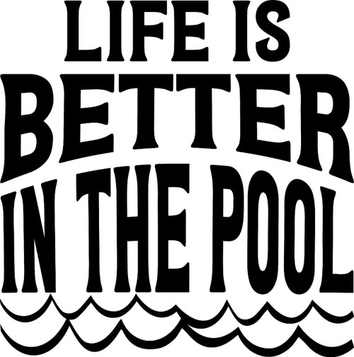 Life is Better in The Pool Waves Funny Swim Team Water Sport Wall Decals for Walls Peel and Stick Wall Art murals Black Small 8 Inch