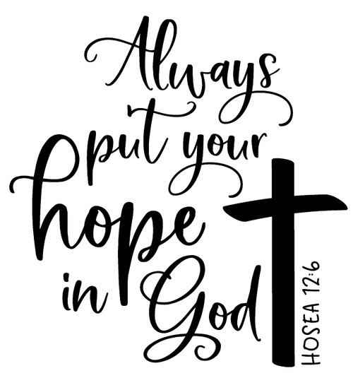 Always Put Your Hope in God Hosea Faith Cross Faith Wall Decals for Walls Peel and Stick Wall Art murals Black Medium 18 Inch Always Put Your Hope in God Hosea Faith Cross Faith Wall Decals for Walls Peel and Stick Wall Art murals Black Medium 18 Inch