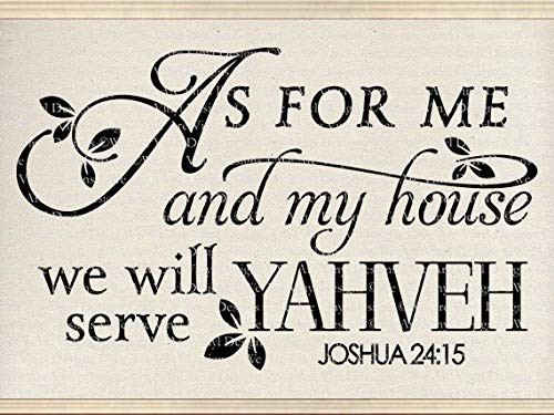 Religious Wall Decal - Vinyl Stickers As for me and My House - YAHVEH - Vinyl Stickers - Christian Wall Decals - Scripture Wall Decal - Religious Wall Quote - Vinyl Stickers Made in USA Religious Wall Decal - Vinyl Stickers As for me and My House - YAHVEH - Vinyl Stickers - Christian Wall Decals - Scripture Wall Decal - Religious Wall Quote - Vinyl Stickers Made in USA