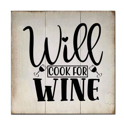 Ditooms Wine Quotes Wooden Sign for Home Decor, 12 X 12 Inch, Decorative Wall Hanging Sign, Farmhouse Country Wall Decor Sign with Sayings - Will Cook for Wine
