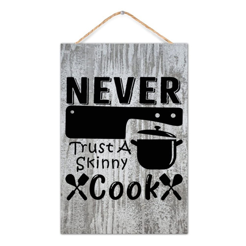WSDESDEC Motivational Quote Room Decor Never Trust A Skinny Cook Rustic Wall Hanging Plaque Sign Wood Wall Decor Wall Art for Kitchen Dining Room Retirement Gifts 8x12in