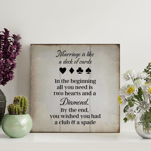 LITTLEGROVE SEEDS Marriage Is Like A Deck of Cards Wood Sign Wood Plaque Motivational Wall Decorations for Living Room Rustic Wall Art Kitchen Home Decor Signs Wall Hanging Sign Art Gift 8x8in