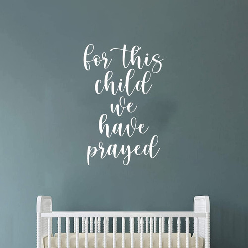 Wall Stickers for This Child We Have Prayed Wall Decor Stickers for Living Room Wall Decal Vinyl Motivational Saying Positive Lettering Words Wall Decals School Classroom Words and Saying 22 Inch