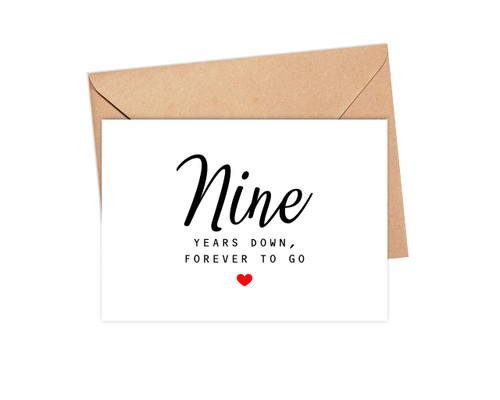 Nine Years Down Forever To Go - Ninth Year Anniversary Card - 9th Wedding Anniversary Card - Cute Card - Nine Years Together - Celebrate