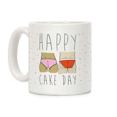 LookHUMAN Happy Cake Day White 11 Ounce Ceramic Coffee Mug
