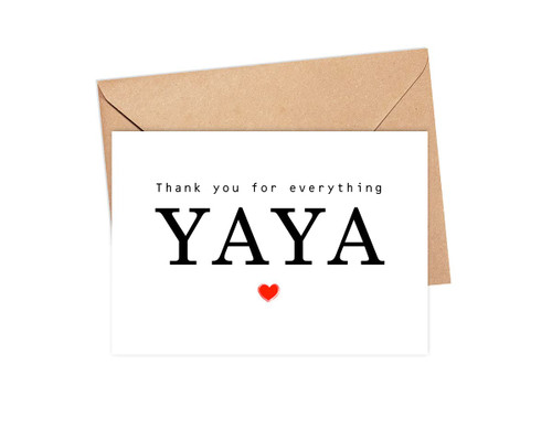 Thank You For Everything Yaya Card - Thank You Card - Yaya Card - Mother's Day Card - Card For Her - Greeting Card For Birthday- Anniversary - Note Card - Thank You For Everything Card Thank You For Everything Yaya Card - Thank You Card - Yaya Card - Mother's Day Card - Card For Her - Greeting Card For Birthday- Anniversary - Note Card - Thank You For Everything Card