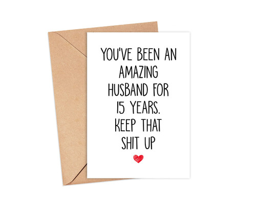 Averaze 15 Year Anniversary Card For Husband - 15th Anniversary Card For Him - 15 Years Married Card - Funny 15 Year Together Card Gift For Men,5x7 inches