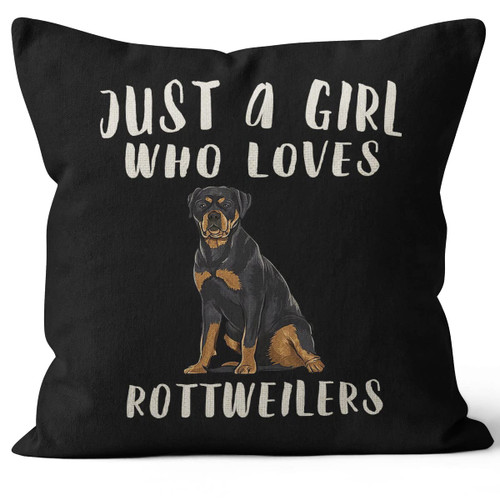 Just a Girl Who Loves Rottweilers Throw Pillow Cover,Gifts for Dog Lovers,Funny Rottweiler Pillow Case for Sofa Bed Home Bedroom Girls Room Office,18 x 18 Inch,Rottweiler Mom Owners Girls Women Gift