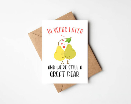 PaulDesignGifts 14 Year Anniversary Card - Great Pear Funny Love Card - Husband Or Wife 14th Anniversary - Ivory Anniversary Card For Him Or Her - 14 years later Year Anniversary Card
