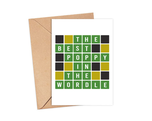 MoltDesigns Wordle For Poppy Card - The Best Poppy In The Wordle - Poppy Gift Wordle - Wordle Themed Fathers Day Card - Wordle Lover Card - Word Game - Birthday Poppy Card - Fathers Day Idea Gift